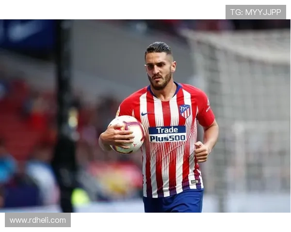 科克出场达标将续约马竞一年